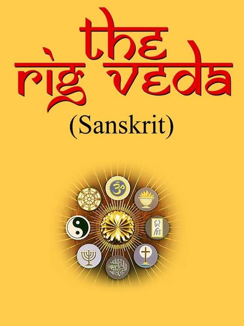 The Rig Veda in Sanskrit(Kobo/電子書)