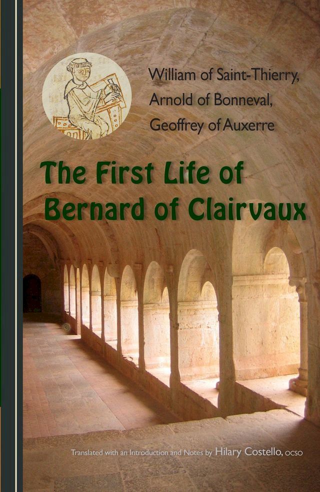  The First Life of Bernard of Clairvaux(Kobo/電子書)