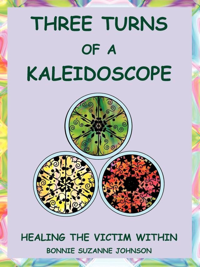  Three Turns of a Kaleidoscope(Kobo/電子書)