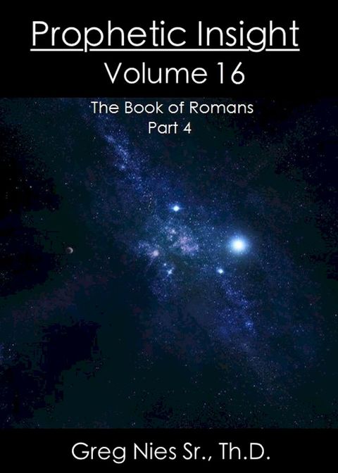 Prophetic Insight Volume 16(Kobo/電子書)