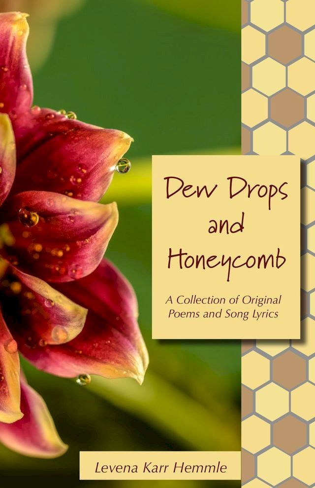  Dew Drops and Honeycomb(Kobo/電子書)