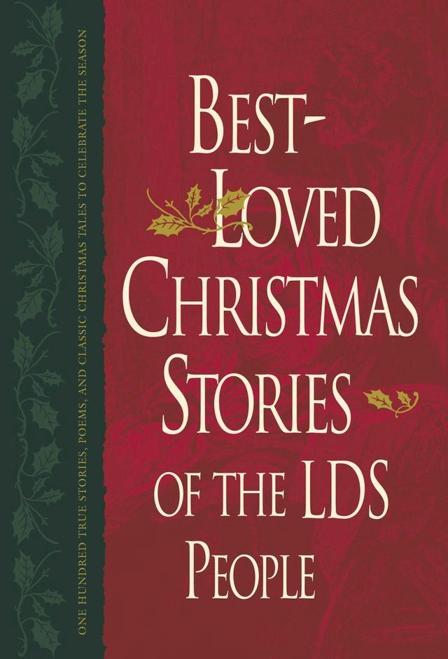  Best-Loved Christmas Stories of the LDS People(Kobo/電子書)