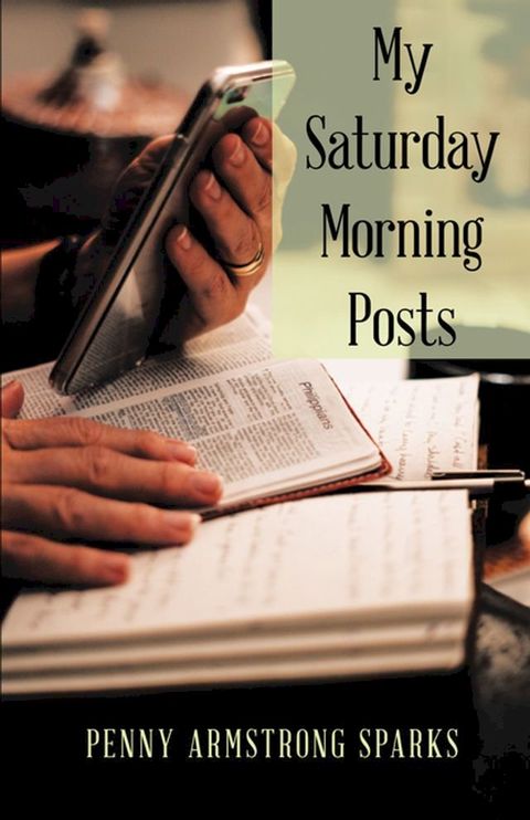 My Saturday Morning Posts(Kobo/電子書)