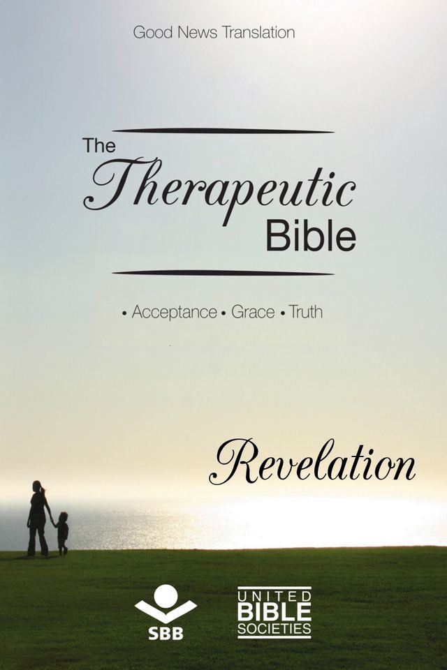  The Therapeutic Bible – Revelation(Kobo/電子書)