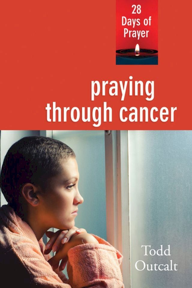  Praying through Cancer(Kobo/電子書)