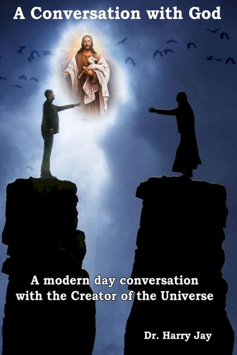 A Conversation with God(Kobo/電子書)