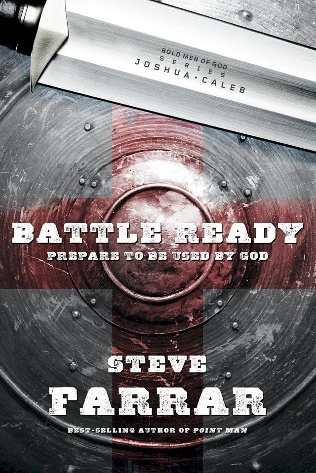  Battle Ready: Prepare to Be Used by God(Kobo/電子書)