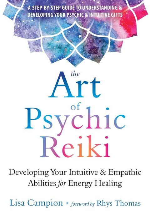 The Art of Psychic Reiki(Kobo/電子書)