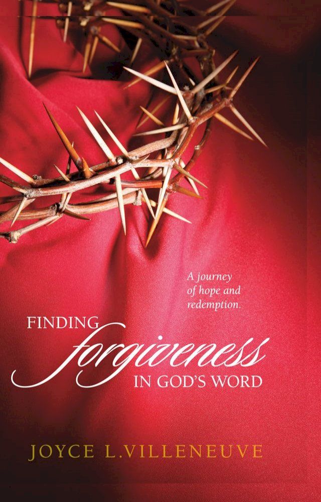  Finding Forgiveness in God's Word(Kobo/電子書)