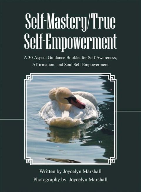 Self-Mastery/True Self-Empowerment(Kobo/電子書)