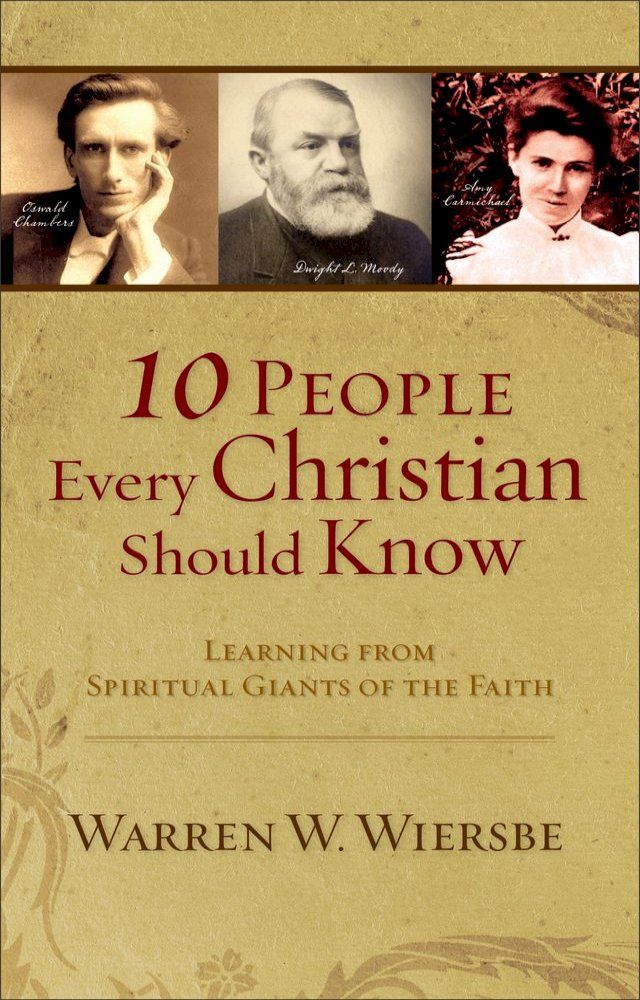  10 People Every Christian Should Know(Kobo/電子書)