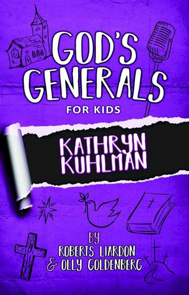  God's Generals For Kids - Volume One(Kobo/電子書)