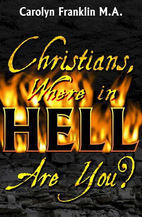 Christians, Where In Hell Are You?(Kobo/電子書)