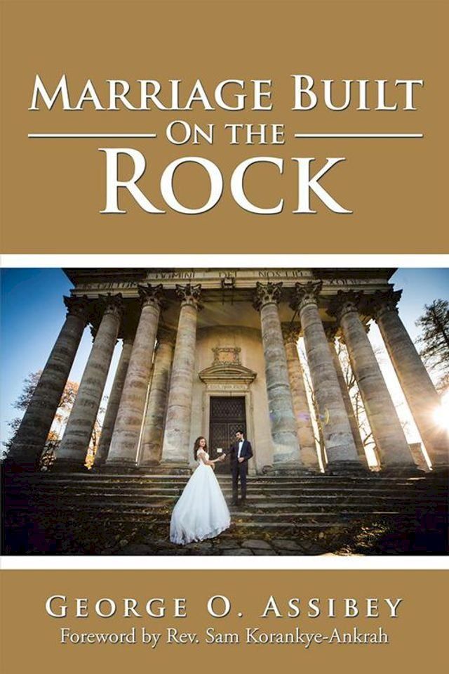  Marriage Built on the Rock(Kobo/電子書)