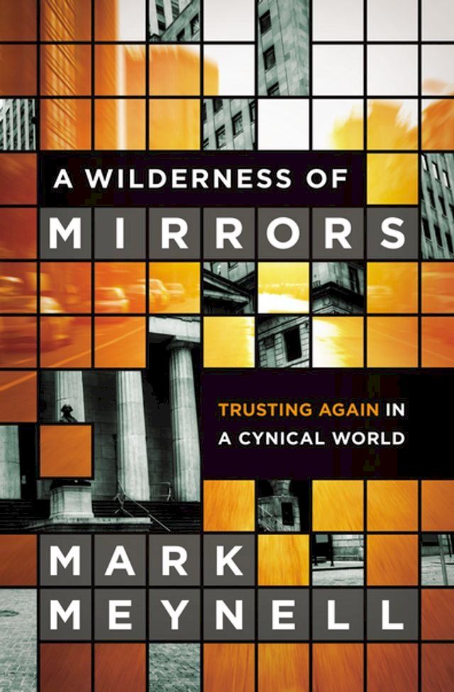  A Wilderness of Mirrors(Kobo/電子書)