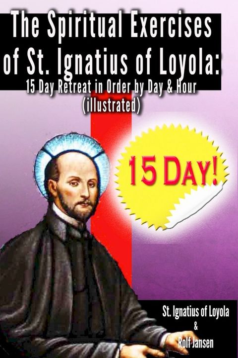 The Spiritual Exercises of St. Ignatius of Loyola:(Kobo/電子書)