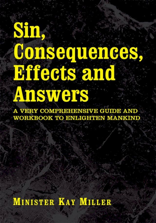  Sin, Consequences, Effects and Answers(Kobo/電子書)