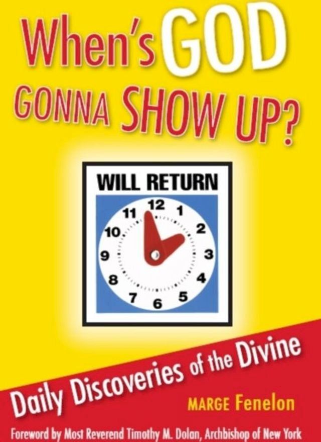  When's God Gonna Show Up?(Kobo/電子書)