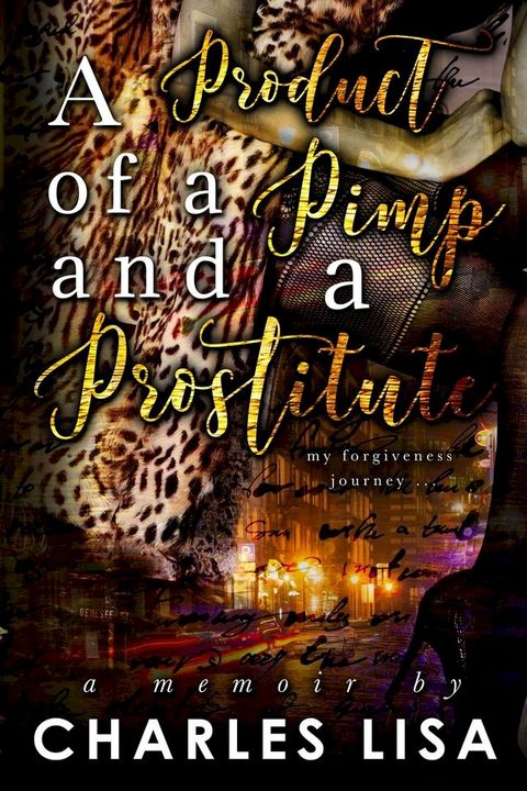 A Product of a Pimp and a Prostitute(Kobo/電子書)