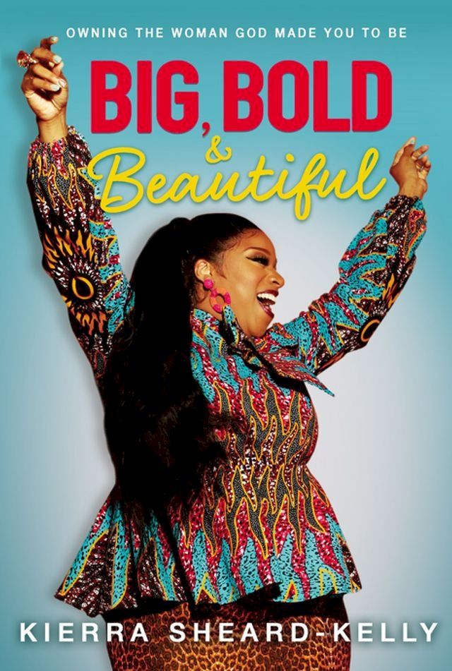  Big, Bold, and Beautiful(Kobo/電子書)