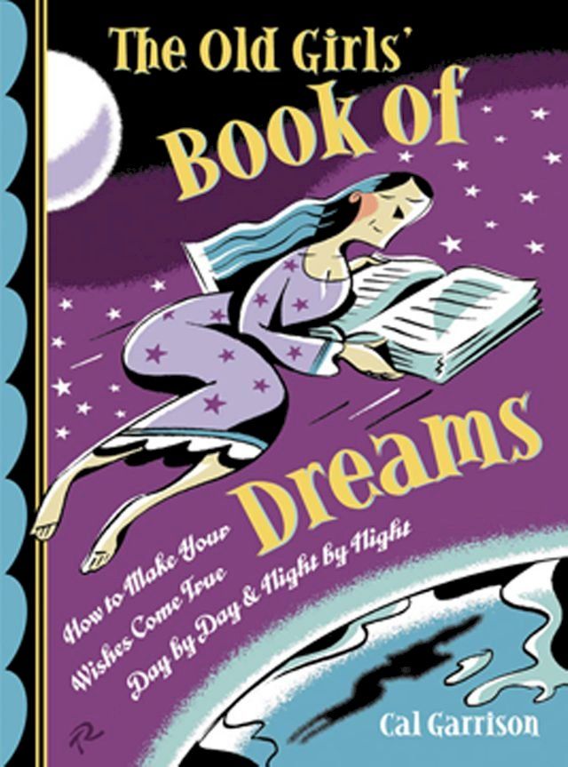  The Old Girls' Book of Dreams(Kobo/電子書)