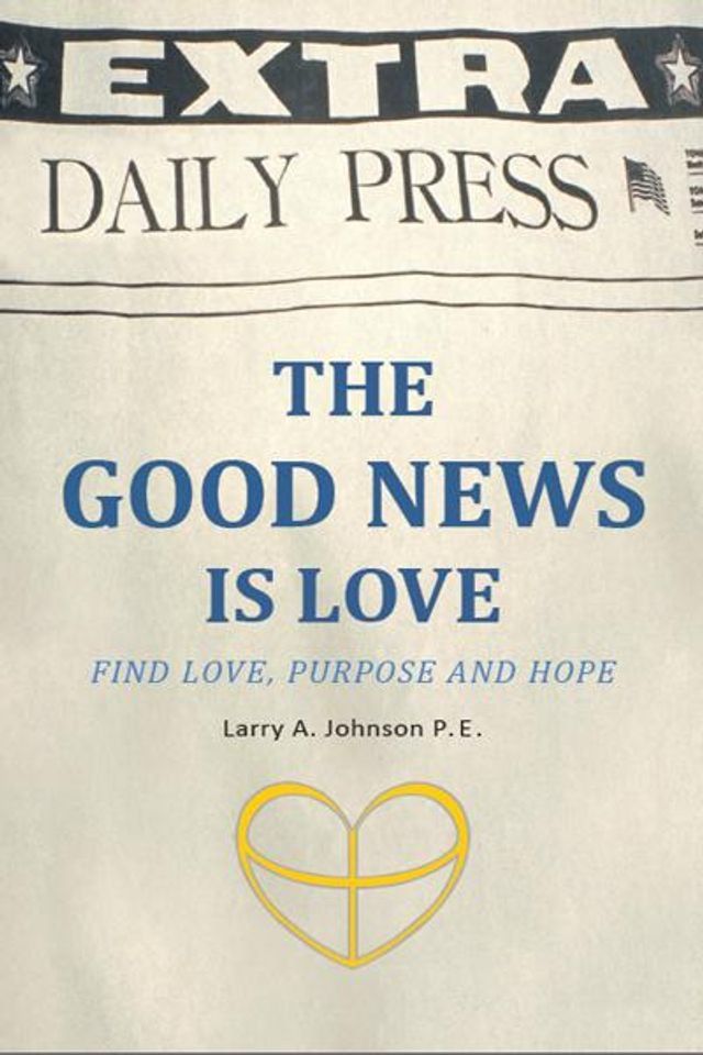  The Good News Is Love(Kobo/電子書)