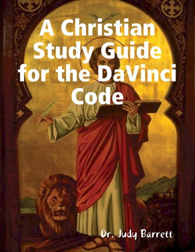  A Christian Study Guide for the DaVinci Code(Kobo/電子書)