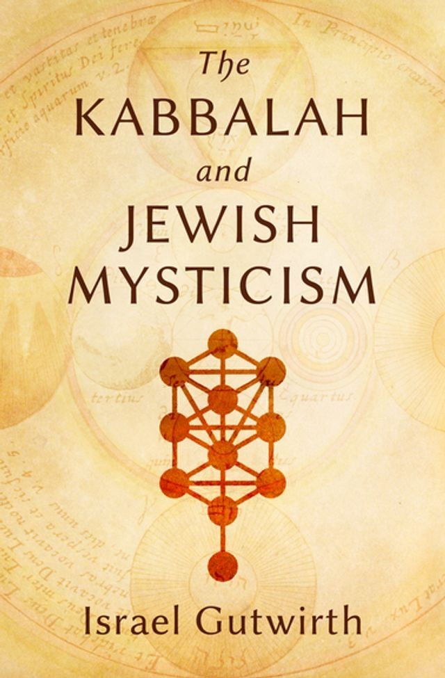  The Kabbalah and Jewish Mysticism(Kobo/電子書)