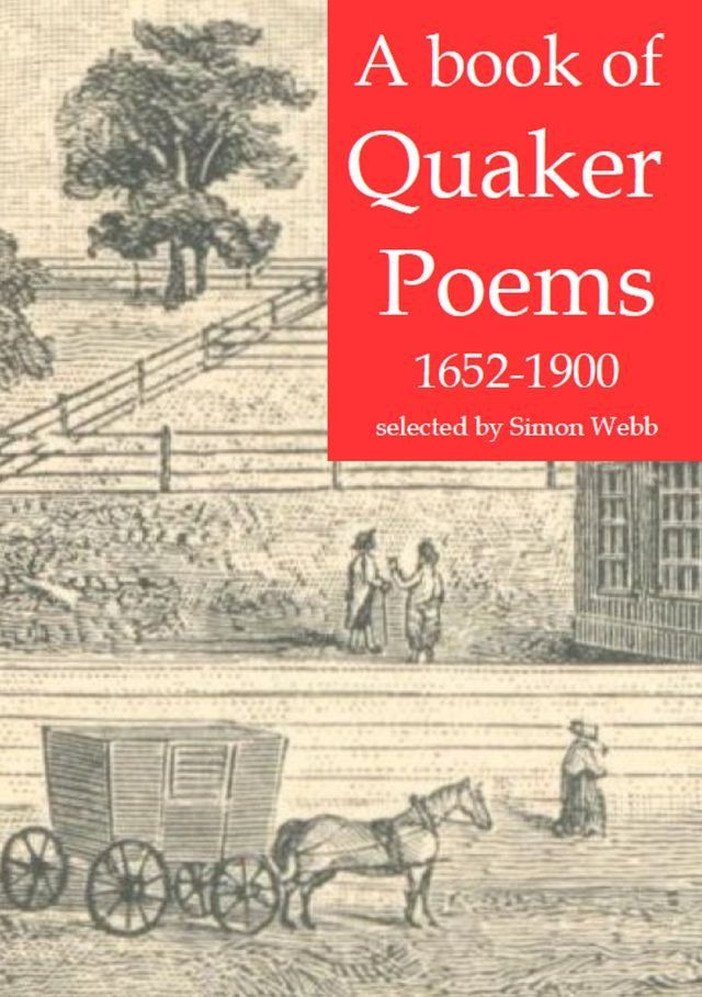  A Book of Quaker Poems, Chosen by Simon Webb(Kobo/電子書)