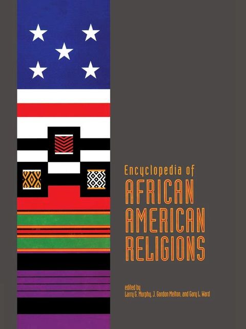 Encyclopedia of African American Religions(Kobo/電子書)