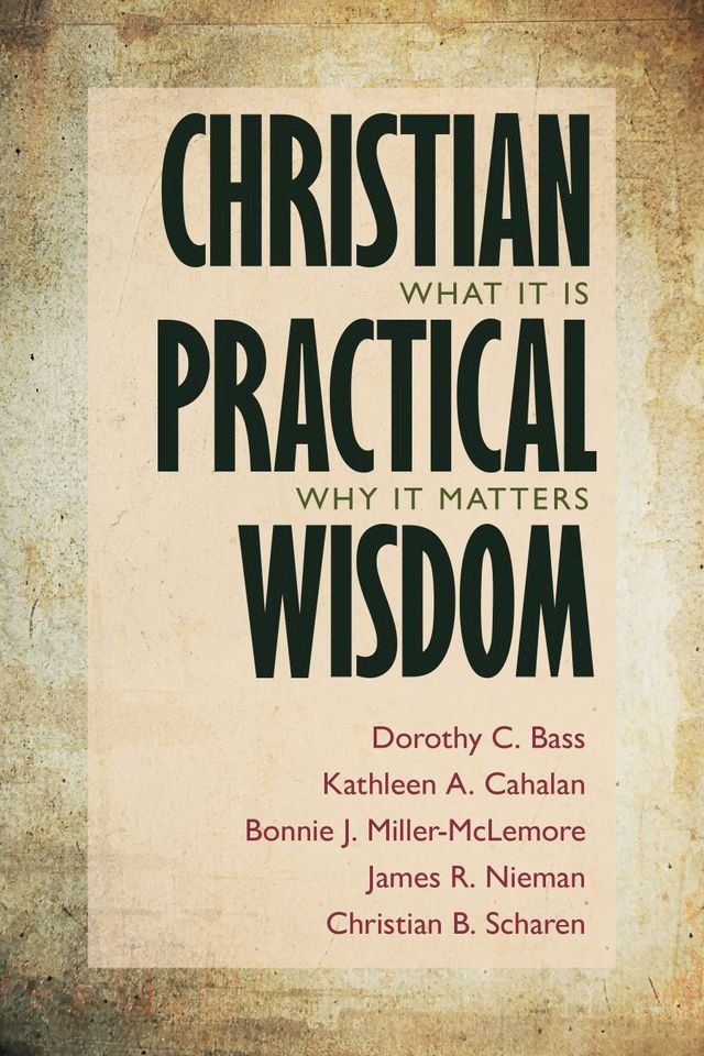  Christian Practical Wisdom(Kobo/電子書)