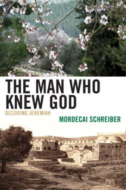 The Man Who Knew God(Kobo/電子書)