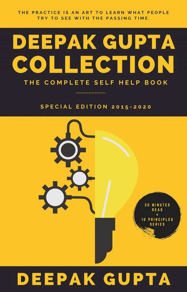  Deepak Gupta Collection: The Complete Self Help Book (2015-2020)(Kobo/電子書)