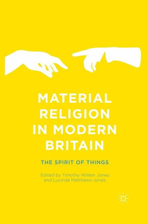 Material Religion in Modern Britain(Kobo/電子書)