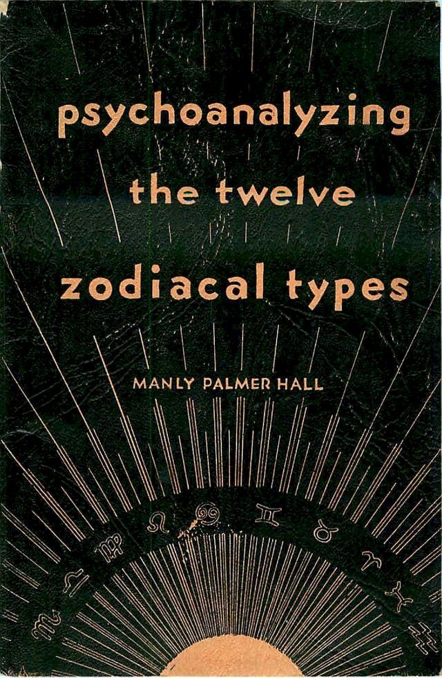  Psychoanalyzing the Twelve Zodiacal Types(Kobo/電子書)