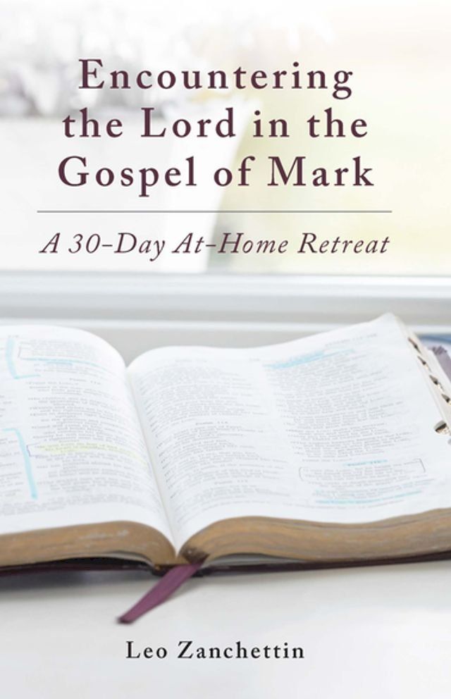  Encountering the Lord in the Gospel of Mark(Kobo/電子書)