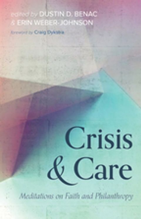 Crisis and Care(Kobo/電子書)