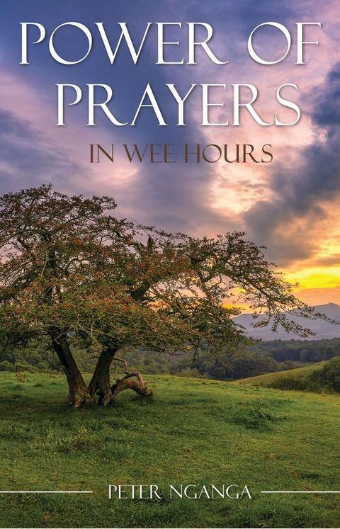 Power of Prayers in Wee Hours(Kobo/電子書)