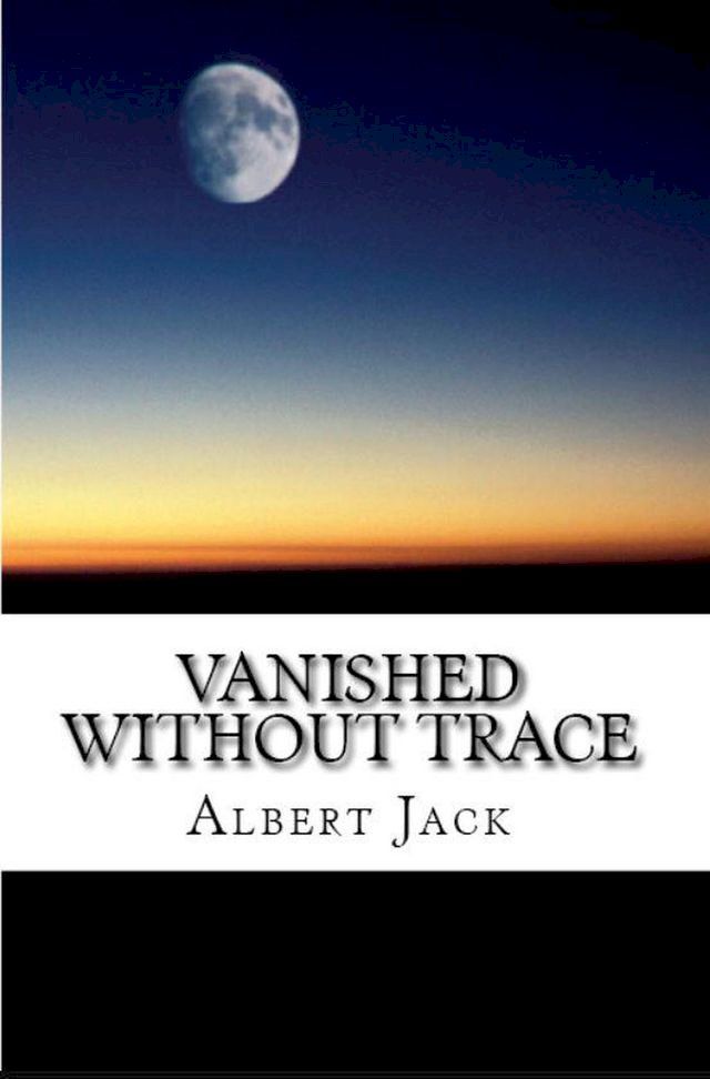  Vanished Without Trace(Kobo/電子書)