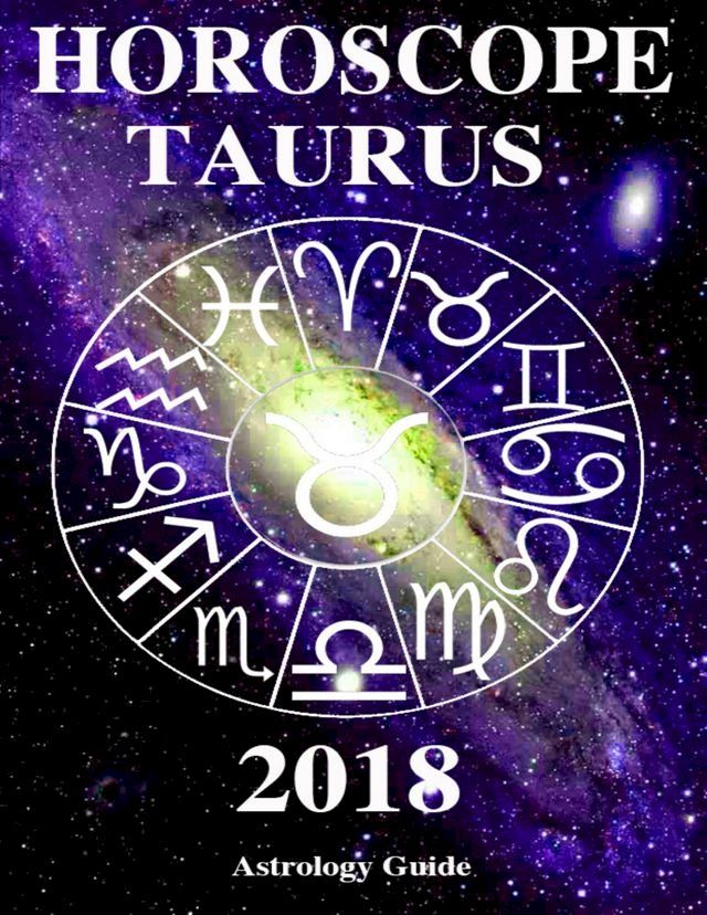  Horoscope 2018 - Taurus(Kobo/電子書)