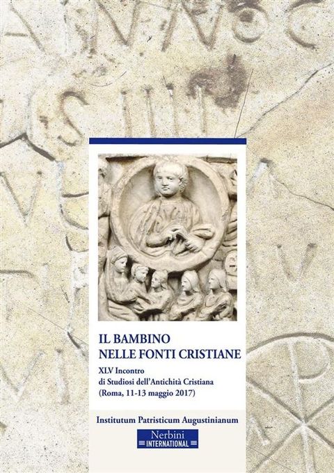 Il bambino nelle fonti cristiane(Kobo/電子書)