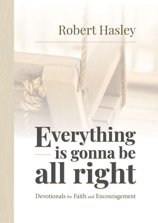  Everything Is Gonna Be All Right(Kobo/電子書)