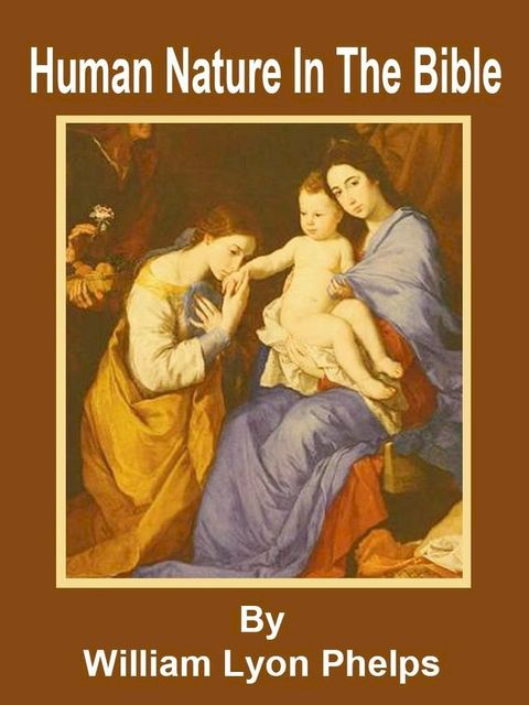 Human Nature In The Bible(Kobo/電子書)