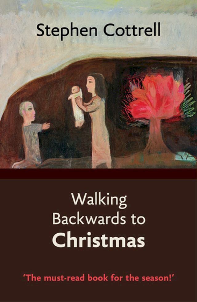  Walking Backwards to Christmas(Kobo/電子書)