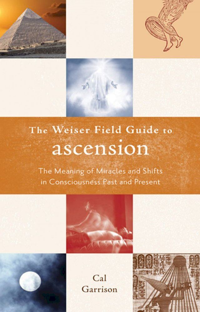  The Weiser Fields Guide to Ascension(Kobo/電子書)