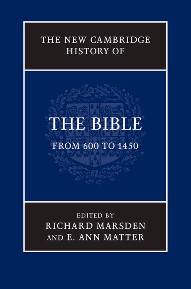  The New Cambridge History of the Bible: Volume 2, From 600 to 1450(Kobo/電子書)