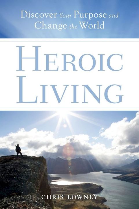 Heroic Living(Kobo/電子書)