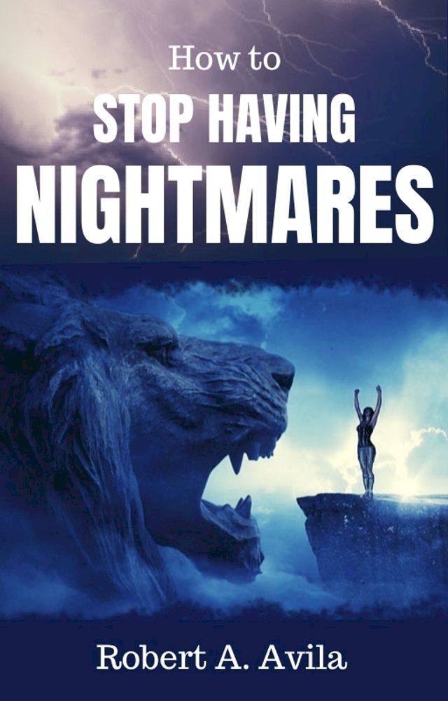  How to Stop Having Nightmares(Kobo/電子書)