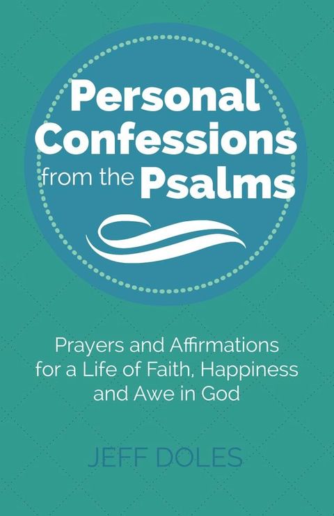 Personal Confessions from the Psalms(Kobo/電子書)