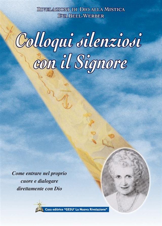  Colloqui silenziosi con il Signore(Kobo/電子書)